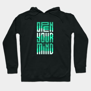 Open your mind Hoodie